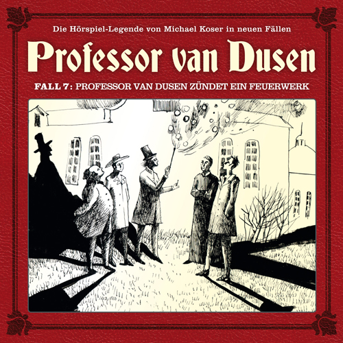 Neuer Fall 07: Professor van Dusen zuendet ein Feuerwerk