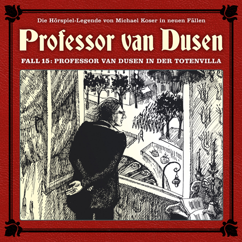 Neuer Fall 15: Professor van Dusen in der Totenvilla