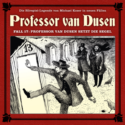 Neuer Fall 17: Professor van Dusen setzt die Segel