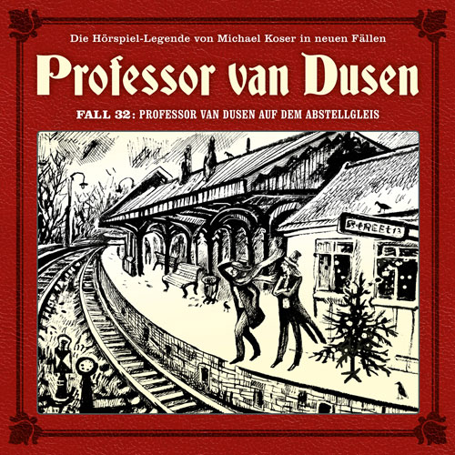 Neuer Fall 32: Professor van Dusen auf dem Abstellgleis