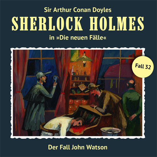 Sherlock Holmes - Die neuen Fälle (32): Der Fall John Watson