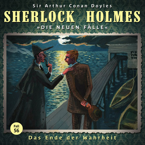 Sherlock Holmes - Die neuen Fälle (56): Das Ende der Wahrheit (Doppel-LP)