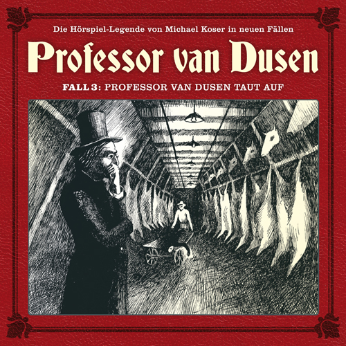 Neuer Fall 03: Professor van Dusen taut auf