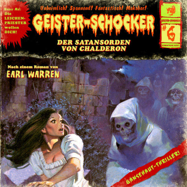 Geister-Schocker (6): Der Satansorden von Chalderon