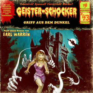 Geister-Schocker (43): Griff aus dem Dunkel