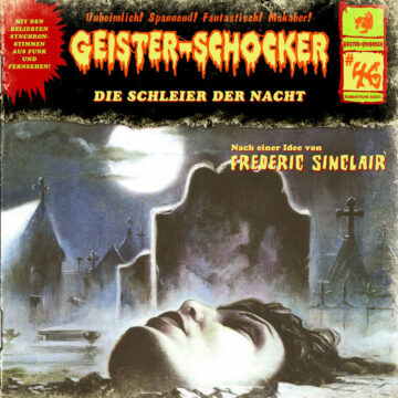 Geister-Schocker (46): Die Schleier der Nacht