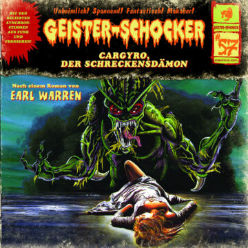 Geister-Schocker (57): Cargyro, der Schreckensdämon