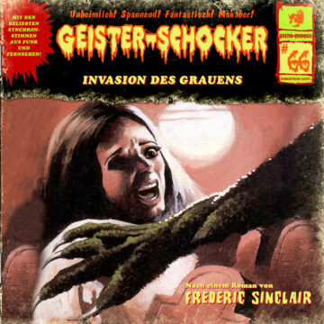 Geister-Schocker (66): Invasion des Grauens