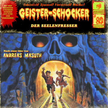 Geister-Schocker (80): Der Seelenfresser