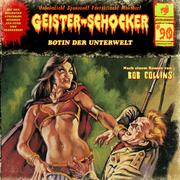 Geister-Schocker (90): Botin der Unterwelt