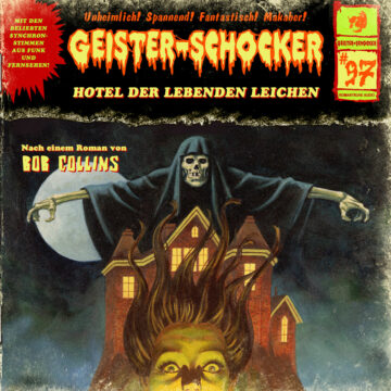 Geister-Schocker (97): Hotel der lebenden Leichen