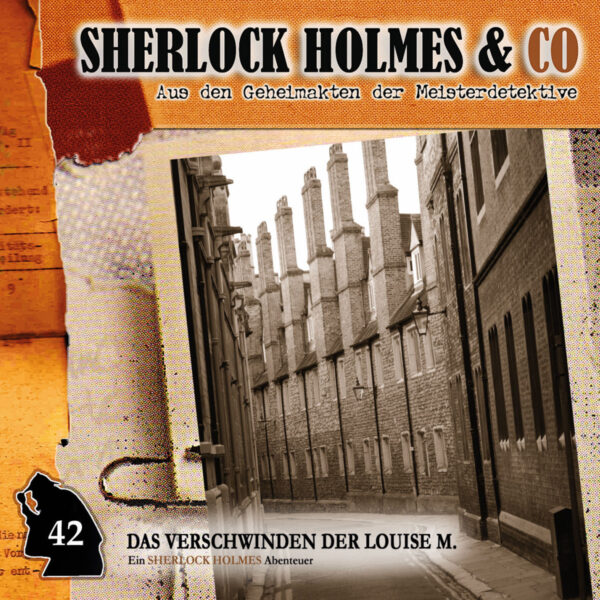 Sherlock Holmes und Co. 42: Das Verschwinden der Louise M. (2. Teil)