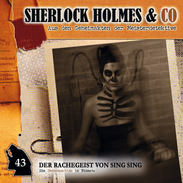 Sherlock Holmes und Co. 43: Der Rachegeist von Sing Sing