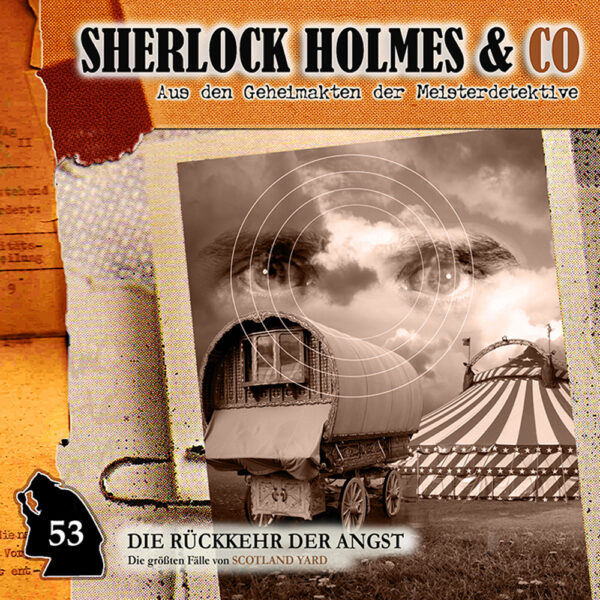Sherlock Holmes und Co. 53: Die Rückkehr der Angst