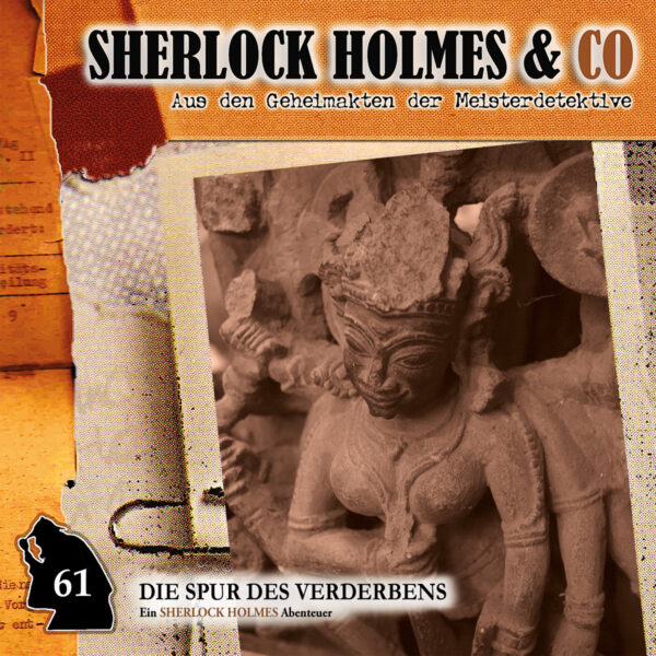 Sherlock Holmes und Co. 61: Die Spur des Verderbens (Teil 1)