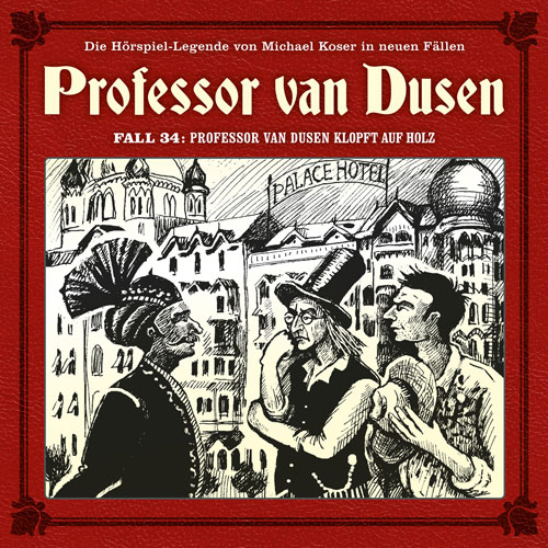 Neuer Fall 34: Professor van Dusen kopft auf Holz