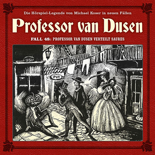 Neuer Fall 48: Professor van Dusen verteilt Saures