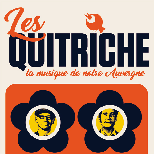 Les Quitriche  - la musique de notre Auvergne