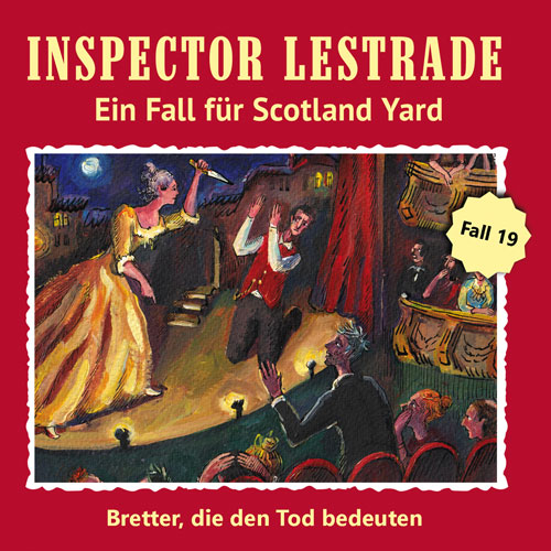 Inspector Lestrade (19): Bretter, die den Tod bedeuten